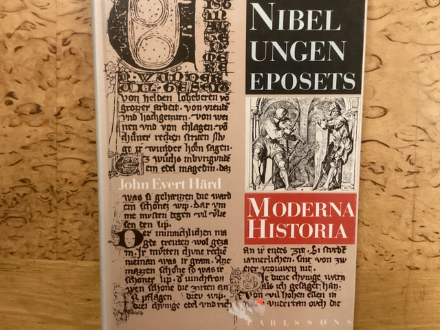 Nibelungeneposets moderna historia : mottagande och värderingar från tysk romantik till nutid; John Evert Härd; 1989