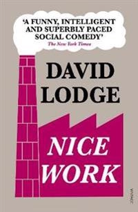 Nice work; David Lodge; 2011