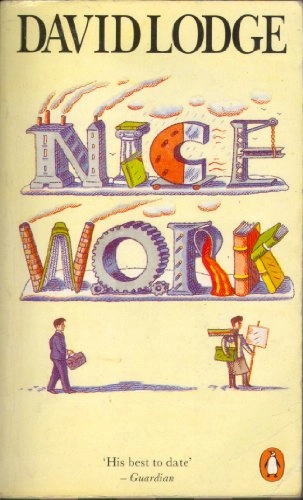 Nice work; David Lodge; 1989