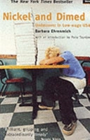 Nickel and dimed : undercover in low-wage USA; Barbara Ehrenreich; 2002