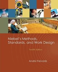Niebel's Methods, Standards, and Work Design; Freivalds Andris, Niebel Benjamin W.; 2008