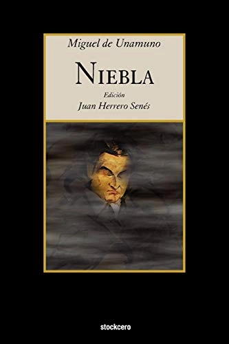Niebla; Miguel de Unamuno; 2010
