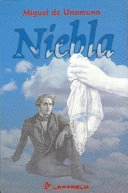 Niebla; Miguel De Unamuno, Unamuno Miguel De, MiMiguel de guel de Unamuno; 2007