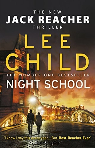 Night School; Lee Child; 2017