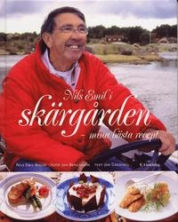Nils Emil i skärgården : mina bästa recept; Nils Emil Ahlin, Jan Gradvall; 2006