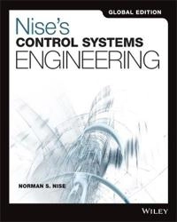 Nise's Control Systems Engineering, 7th Edition Global Edition; Norman S. Nise; 2017