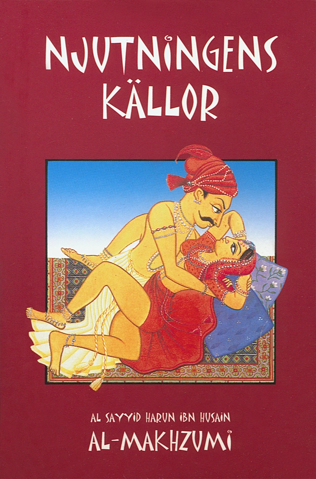 Njutningens källor; Harun al-Makhzumi; 2001