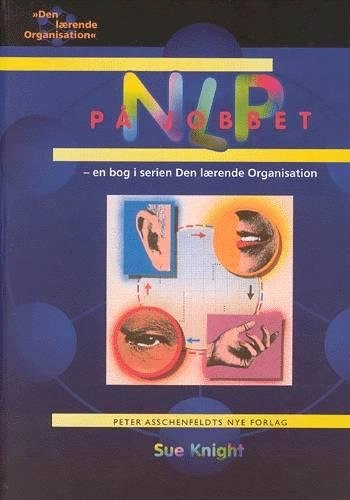 NLP på jobbetLærende organisation; Sue Knight