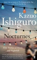 Nocturnes; Kazuo Ishiguro; 2010