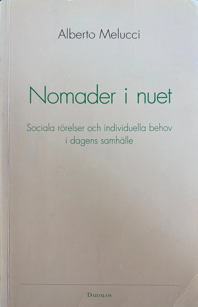 Nomader i nuet; A Melucci; 1992