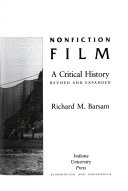 Nonfiction film : a critical history; Richard Meran Barsam; 1992