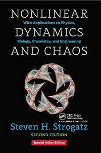 Nonlinear Dynamics and Chaos; Steven H. Strogatz; 2018