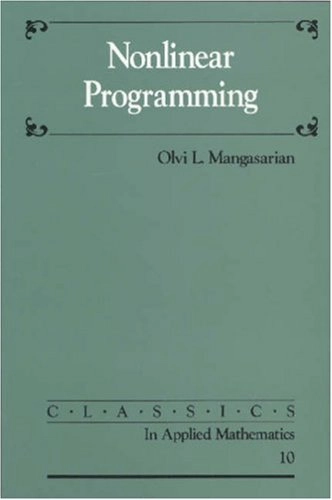 Nonlinear programming; Olvi L. Mangasarian; 1994
