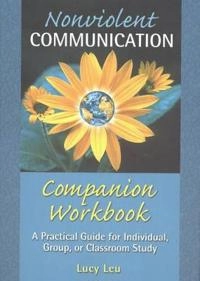 Nonviolent Commun.comp.workbk; Leu Lucy; 2003