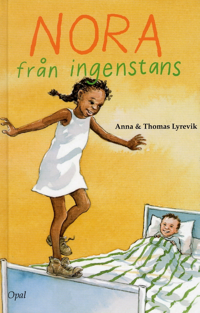Nora från ingenstans; Anna & Thomas Lyrevik; 2004