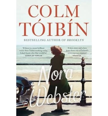 Nora Webster; Colm Tóibín; 2015