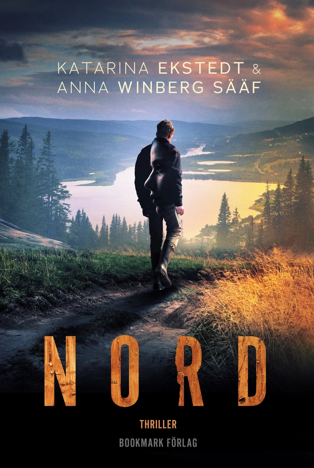 Nord; Katarina Ekstedt, Anna Winberg Sääf; 2022