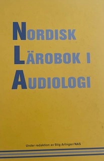 Nordisk lärobok i audiologi; Gerhard Andersson; 2007