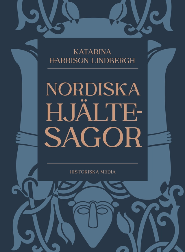 Nordiska hjältesagor; Katarina Harrison Lindbergh; 2024