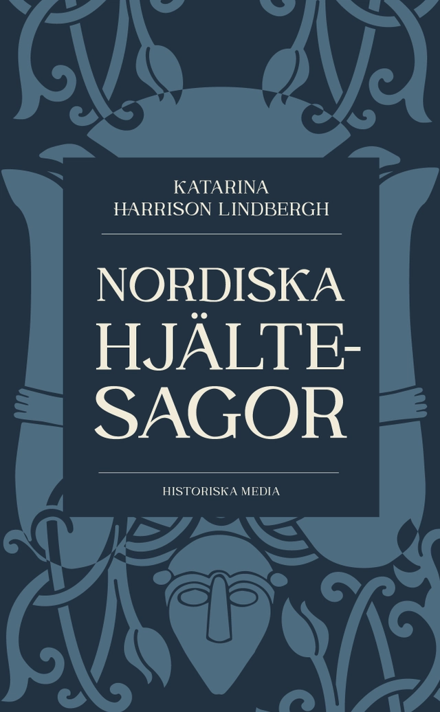 Nordiska hjältesagor; Katarina Harrison Lindbergh; 2026
