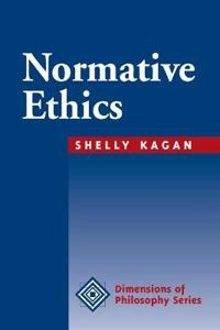 Normative ethics; Shelly Kagan; 1998