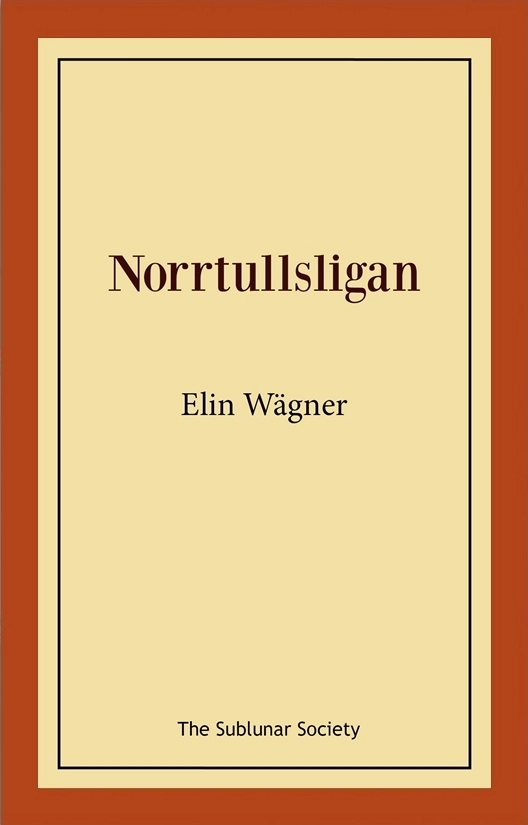 Norrtullsligan; Elin Wägner; 2020