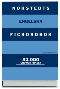 Norstedts engelska fickordbok : engelsk-svensk/svensk-engelsk; Inger Hesslin Rider, Mathias Thiel; 2008