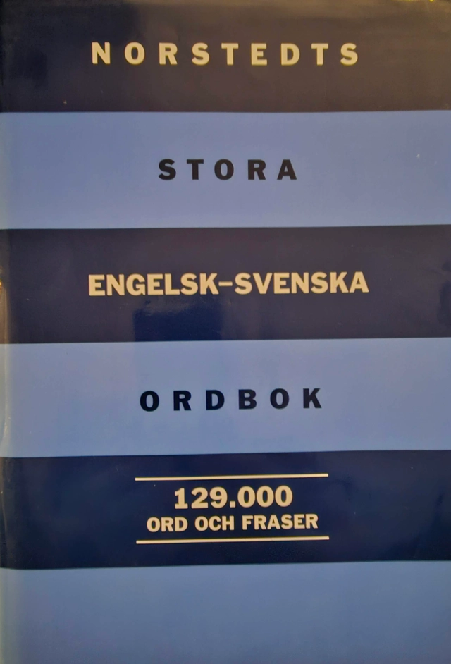 Norstedts stora engelsk-svenska ordbok : Norstedt's comprehensive English-Swedish dictionary; Vincent Petti; 1999