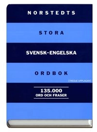 Norstedts stora svensk-engelska ordbok : Norstedts comprehensive Swedish-English dictionary; Vincent Petti; 2000