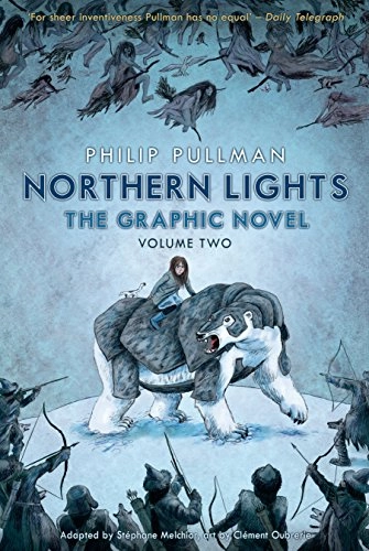 Northern Lights - The Graphic Novel Volume 2; Philip Pullman; 2016