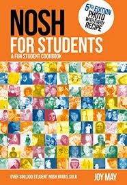 Nosh for Students - A Fun Student Cookbook; Joy May; 2013