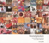 Nostalgiboken; Eva Kallhed, Annica Triberg; 2001