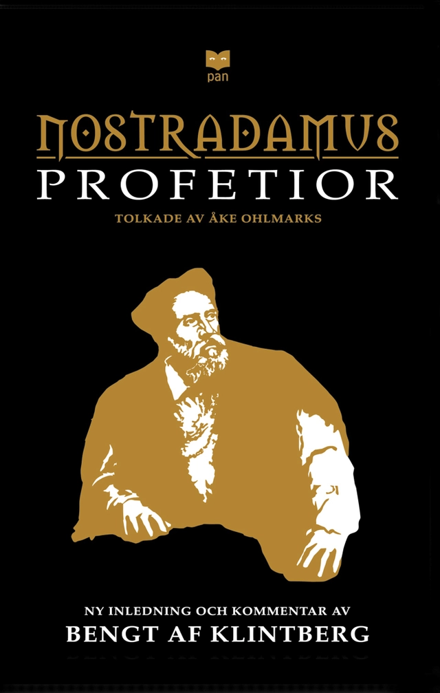 Nostradamus profetior : quatrainer i urval om världens öden 1555-2797; Nostradamus; 2001