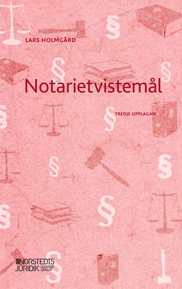 Notarietvistemål; Lars Holmgård; 2022