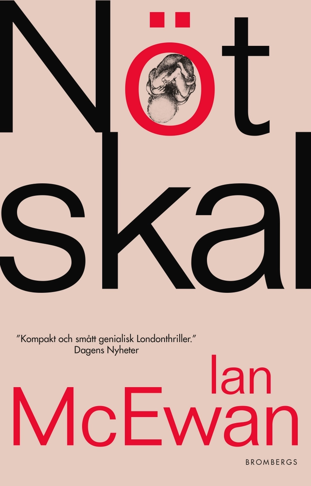 Nötskal; Ian McEwan; 2017