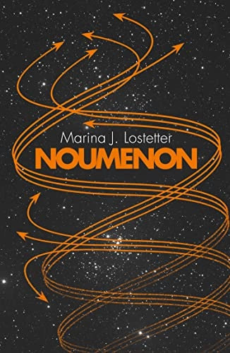 Noumenon; Marina J. Lostetter; 2018