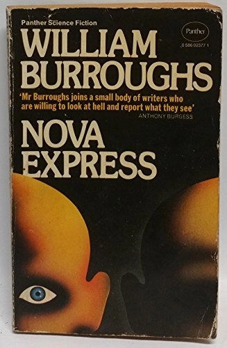Nova express; William S. Burroughs; 1972