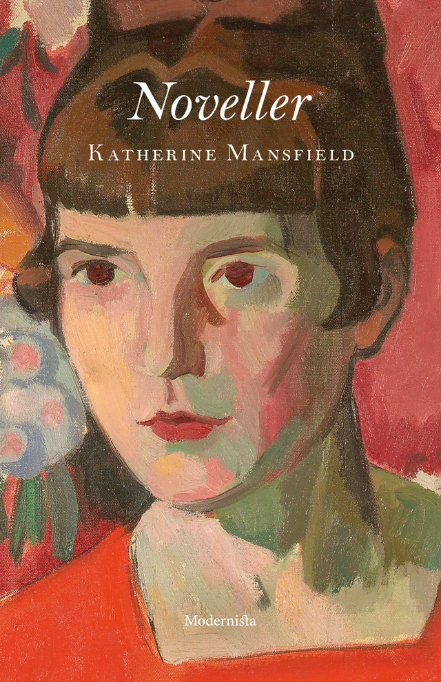 Noveller; Katherine Mansfield; 2019
