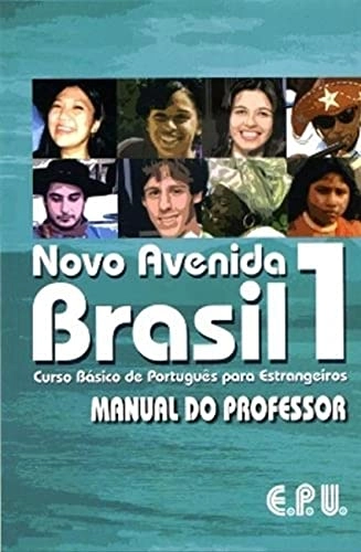 Novo avenida Brasil: curso básico português para estrangeiros. Manual do professor, Volym 1; Emma Eberlein O. F. Lima; 1715