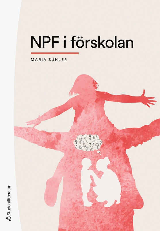 NPF i förskolan; Maria Bühler; 2025