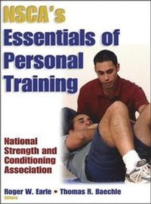 NSCA's essentials of personal training; Roger W. Earle; 2003