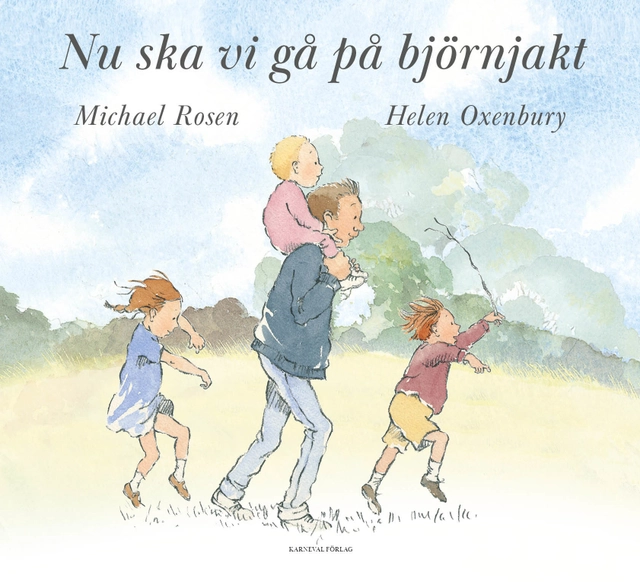 Nu ska vi gå på björnjakt; Michael Rosen; 2026