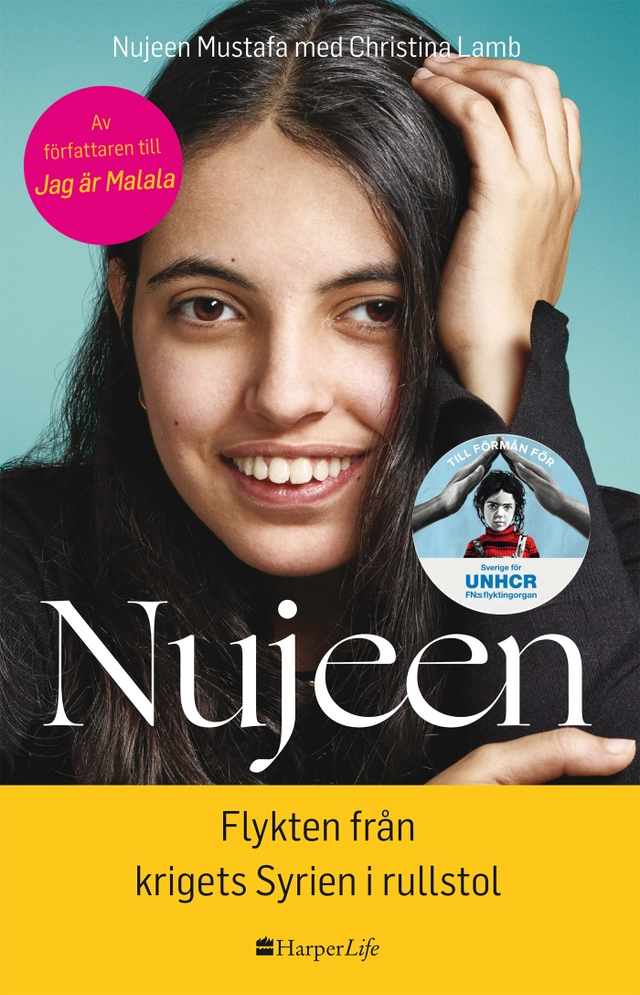 Nujeen : flykten från krigets Syrien i rullstol; Nujeen Mustafa, Christina Lamb; 2016