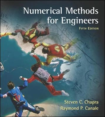 Numerical methods for engineers; Stephen C. Chapra; 2006