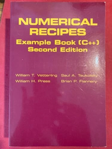 Numerical recipes example book (C++); Vetterling William T., Press William H., Teukolsky Saul A., Brian P. Flannery; 2002