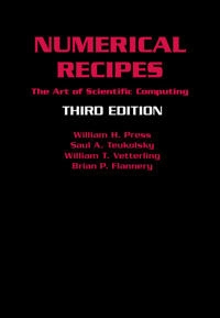 Numerical recipes : the art of scientific computing; William H Press, Saul A Teukolsky, William T Vetterling, Brian P Flannery; 2007