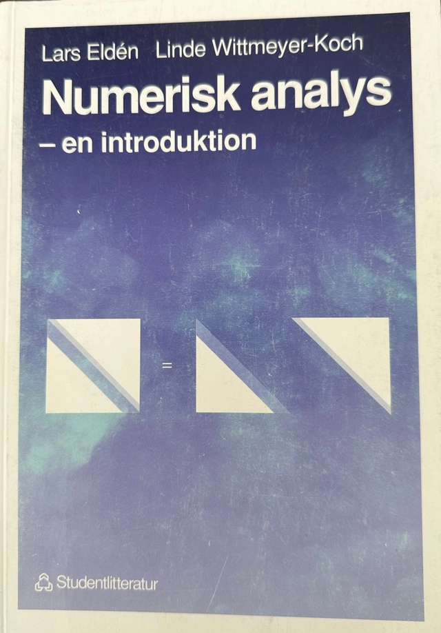 Numerisk analys : en introduktion; Lars Eldén; 1996