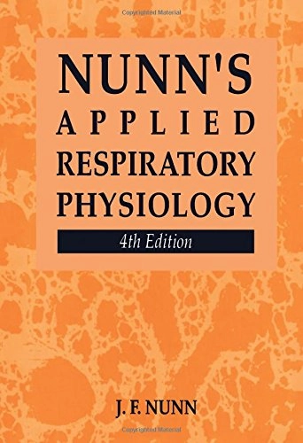 Nunn's Applied respiratory physiology; John F. Nunn; 1993