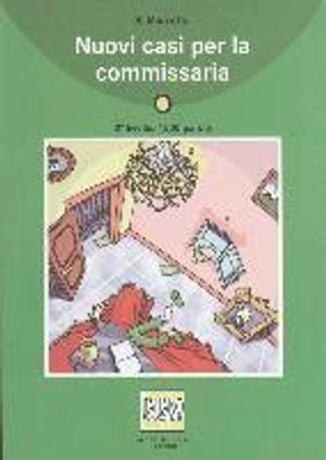 Nuovi casi per la commissaria; Saro Marretta; 2009