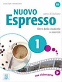Nuovo Espresso 1 : libro dello studente e esercizi : corso di italiano A1; Luciana Ziglio; 2014